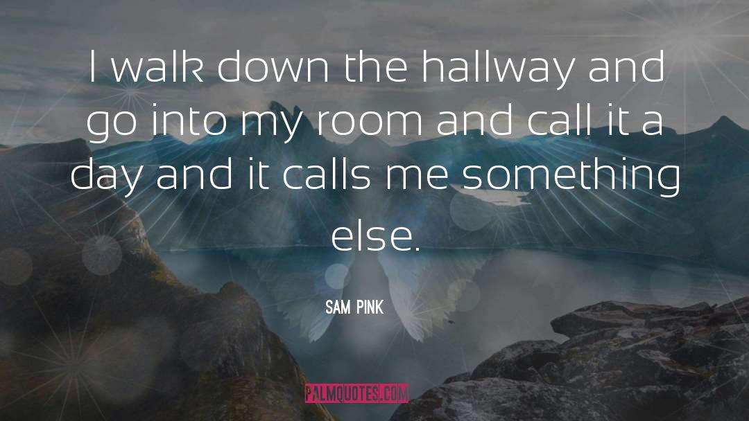 Sam Pink quotes by Sam Pink