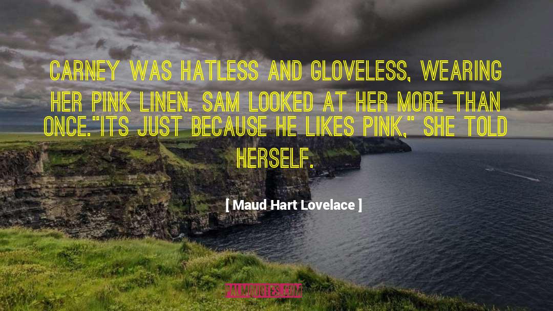 Sam Pink Twizzler quotes by Maud Hart Lovelace