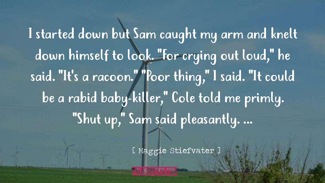 Sam Roth quotes by Maggie Stiefvater