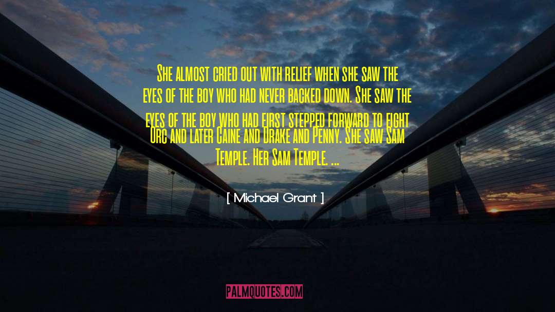 Sam Temple quotes by Michael Grant