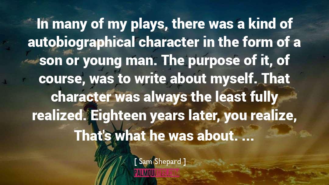 Sam Wise quotes by Sam Shepard