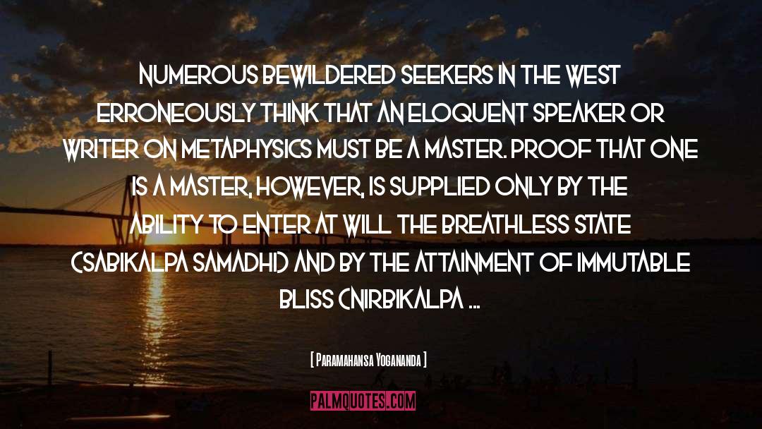 Samadhi quotes by Paramahansa Yogananda