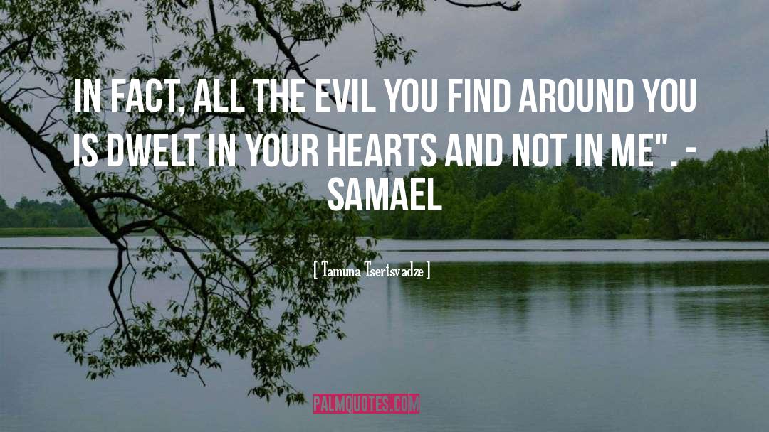 Samael quotes by Tamuna Tsertsvadze