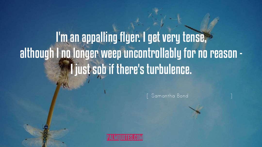 Samantha Hunt quotes by Samantha Bond