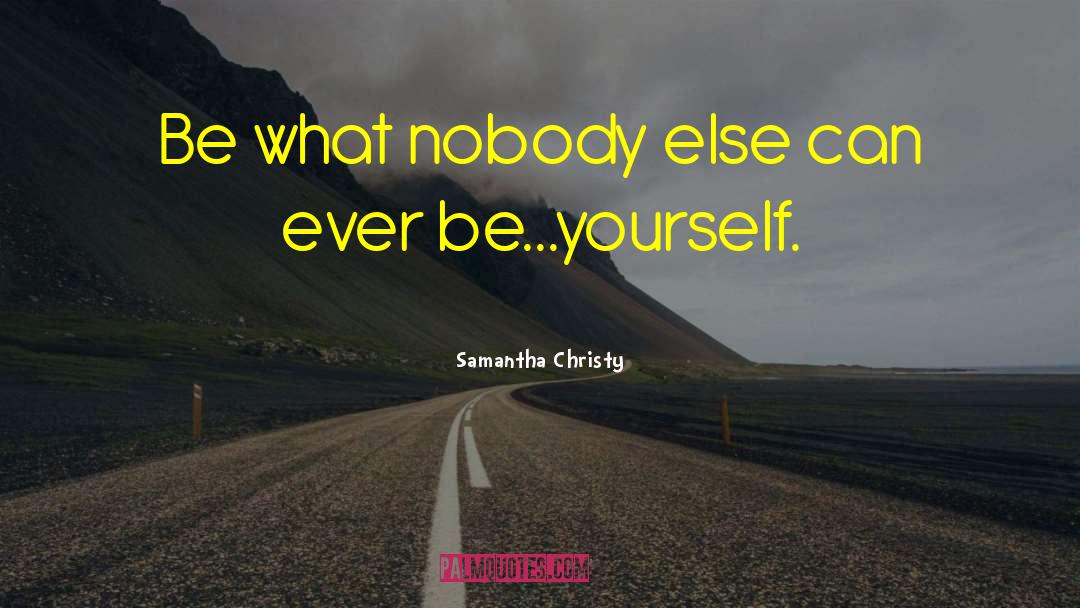 Samantha Kofer quotes by Samantha Christy