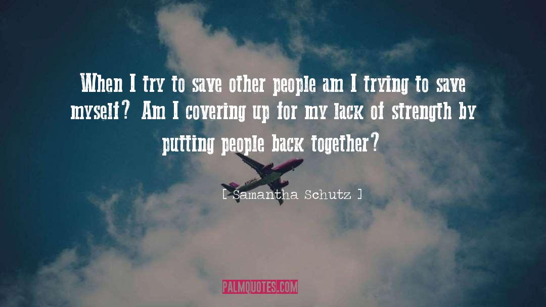 Samantha Rousseau quotes by Samantha Schutz