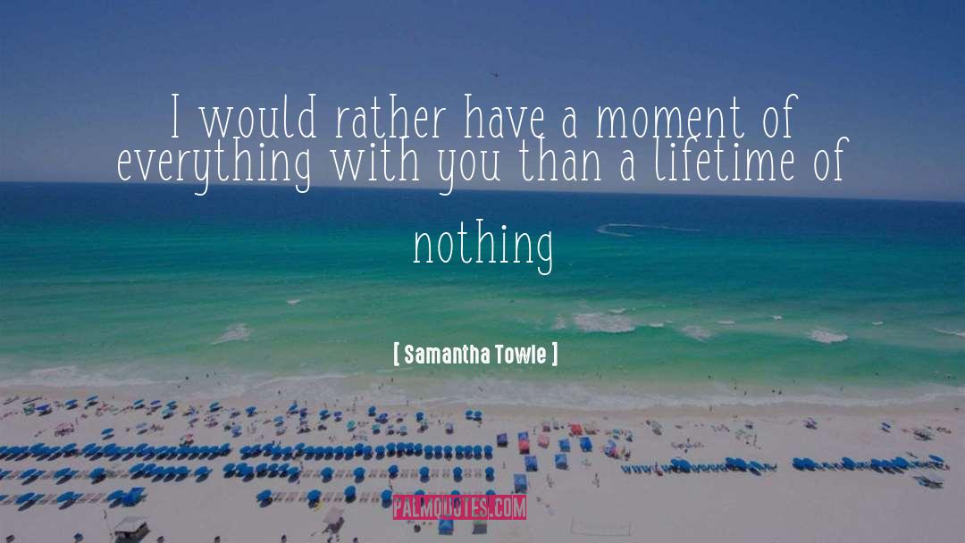 Samantha Towle quotes by Samantha Towle