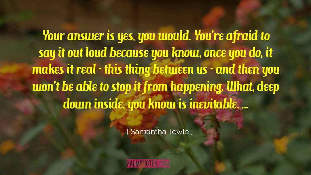 Samantha Wyatt quotes by Samantha Towle
