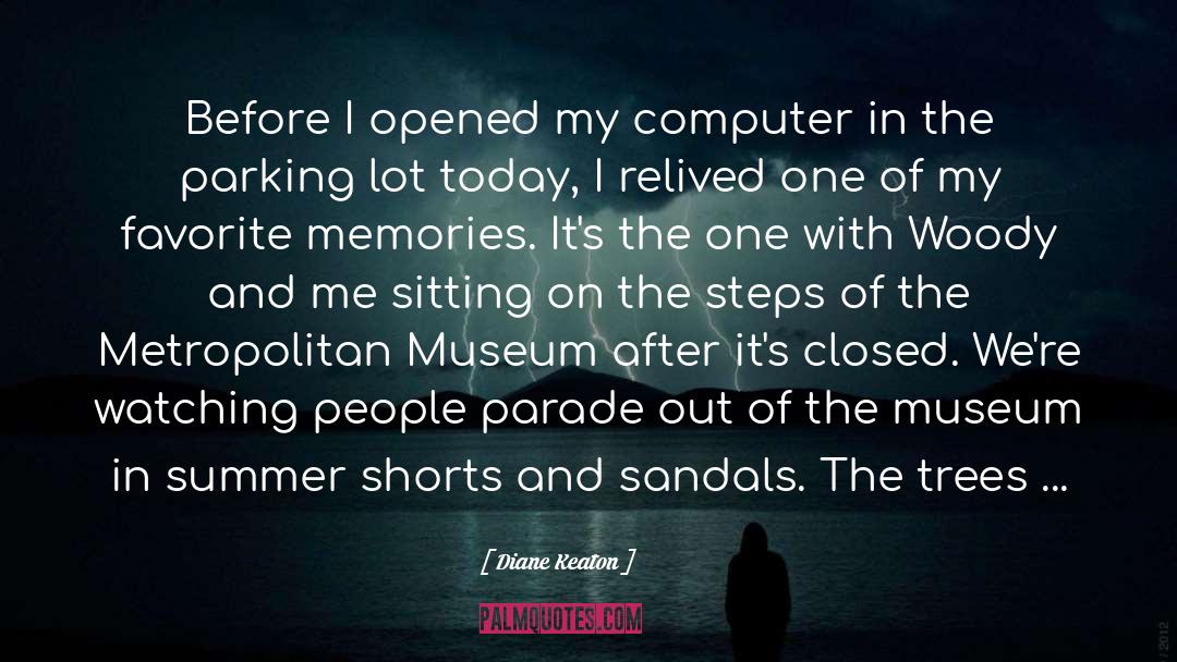 Samaranch Memorial Museum quotes by Diane Keaton