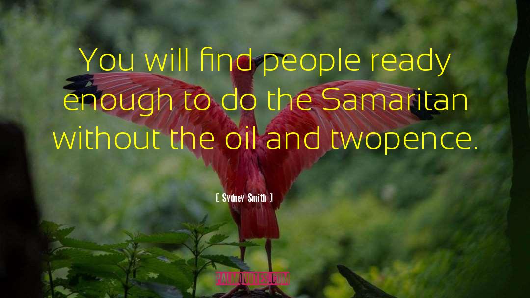 Samaritan quotes by Sydney Smith