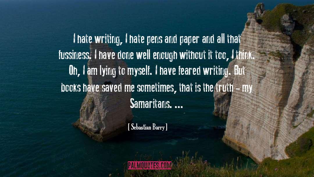 Samaritans quotes by Sebastian Barry