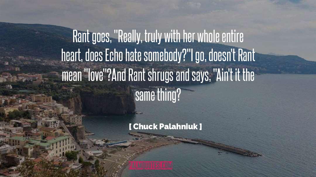 Same Dreams quotes by Chuck Palahniuk