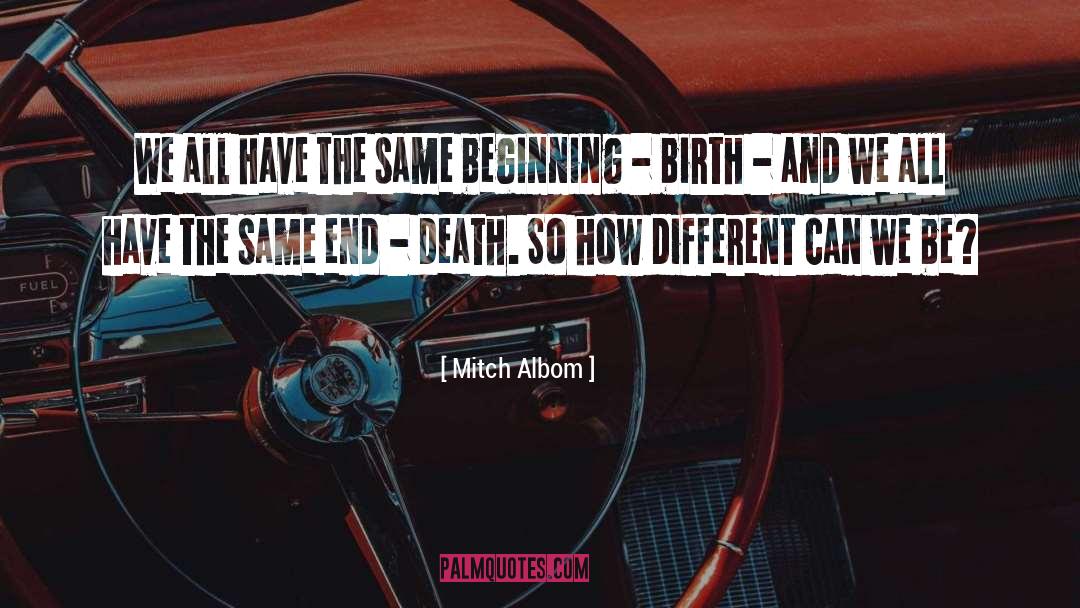 Same End quotes by Mitch Albom