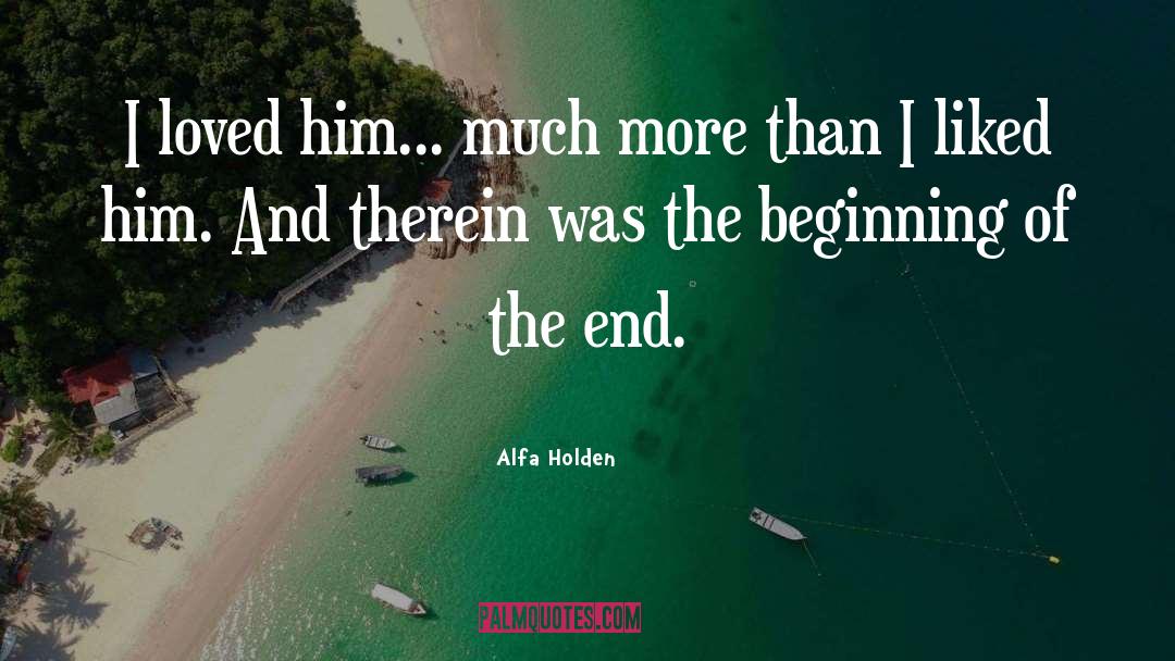 Same End quotes by Alfa Holden