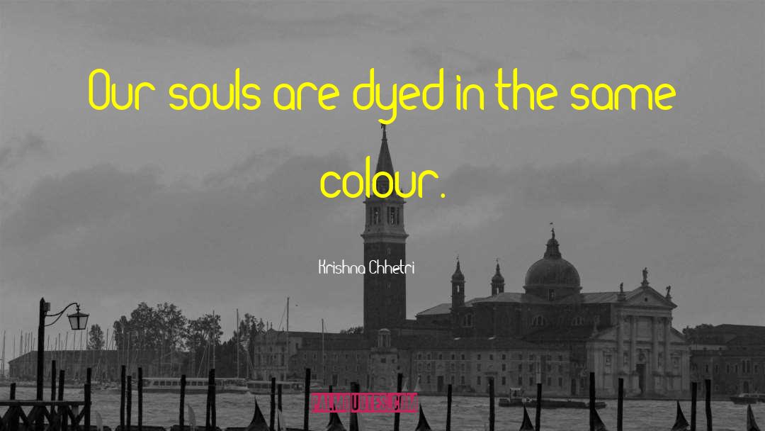 Same End quotes by Krishna Chhetri