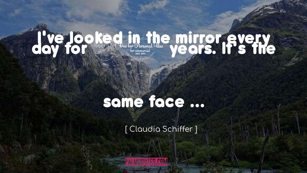 Same Face quotes by Claudia Schiffer