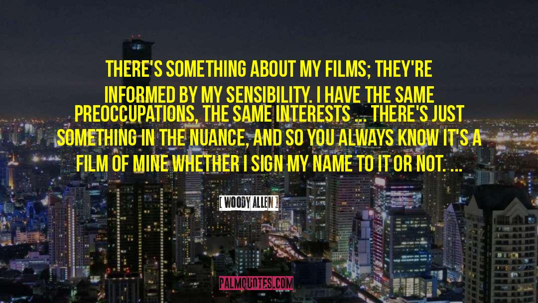 Same Interests quotes by Woody Allen
