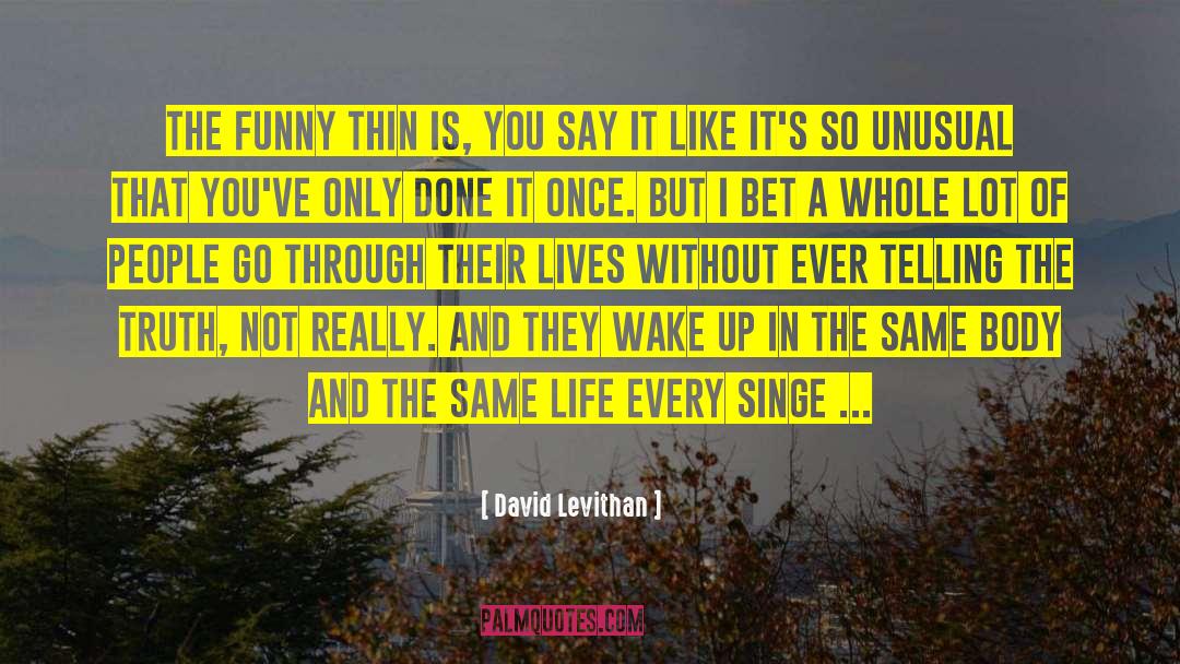 Same Life quotes by David Levithan