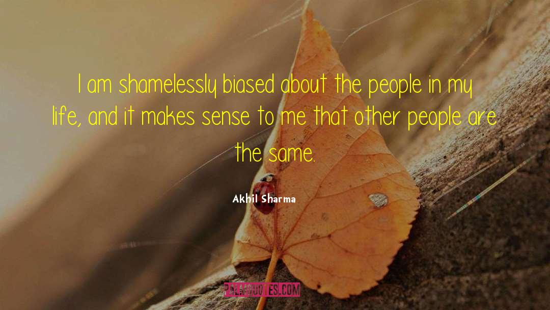 Same Life quotes by Akhil Sharma