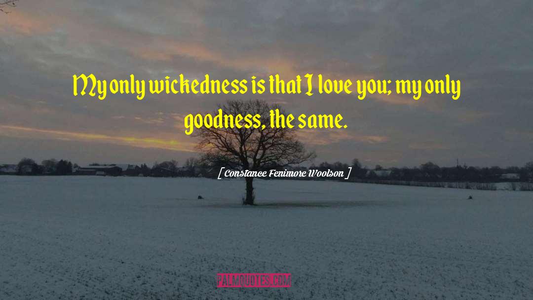 Same Love quotes by Constance Fenimore Woolson