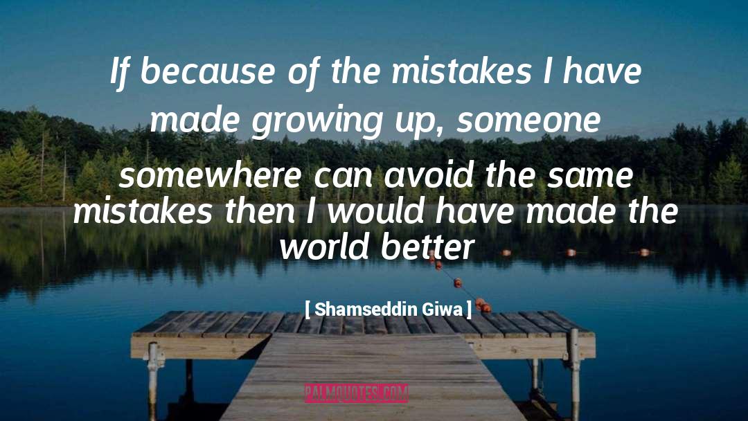Same Mistakes quotes by Shamseddin Giwa