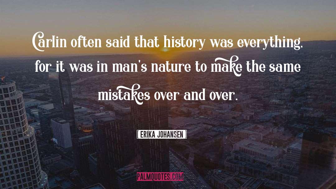 Same Mistakes quotes by Erika Johansen