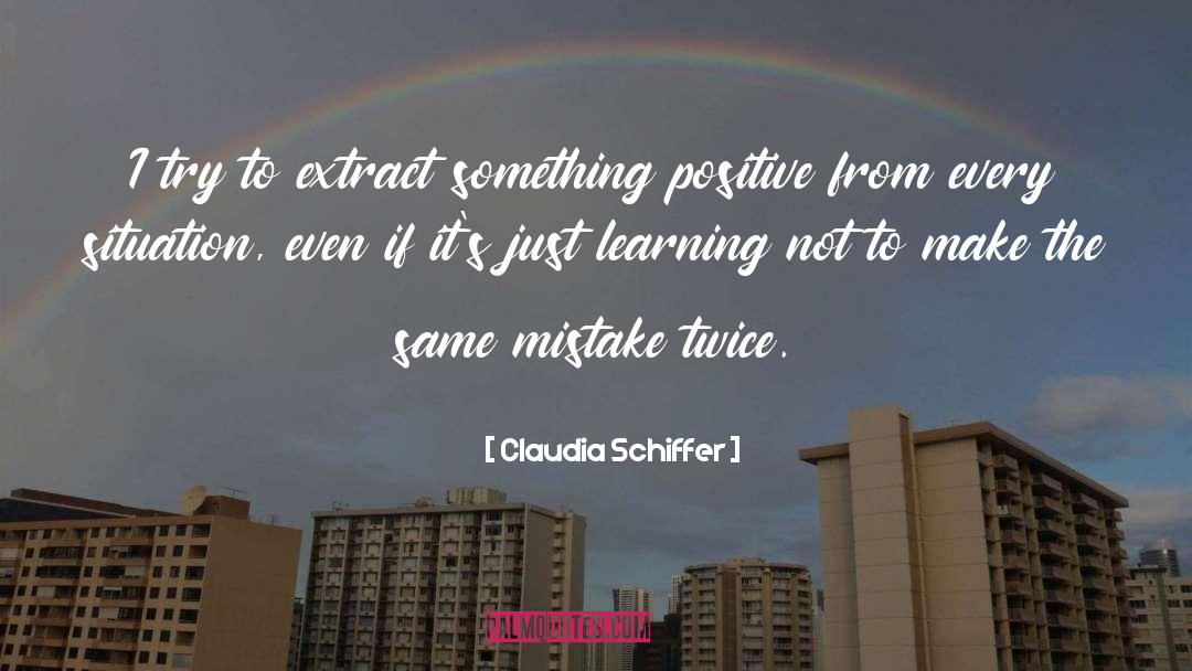 Same Mistakes quotes by Claudia Schiffer