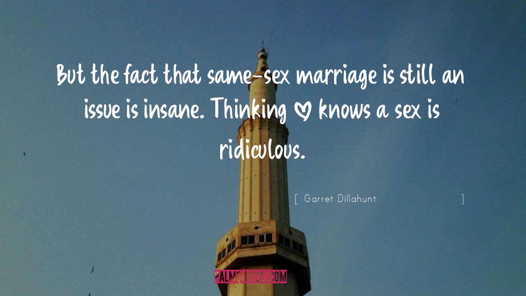 Same Sex quotes by Garret Dillahunt