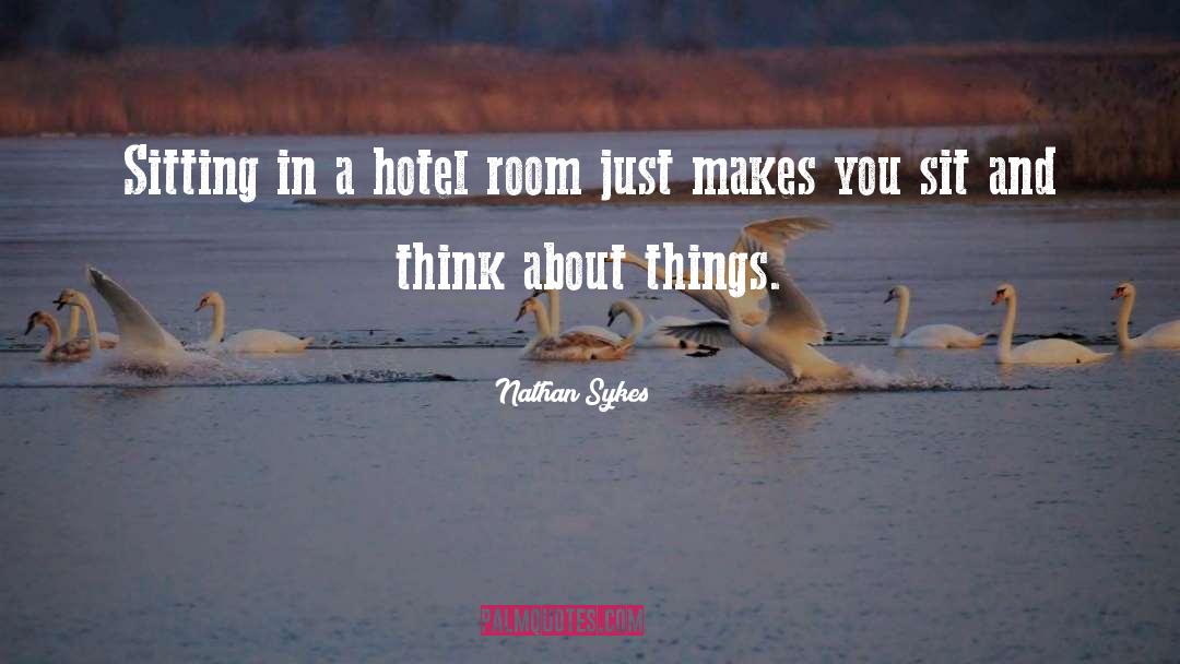 Same Thinking quotes by Nathan Sykes