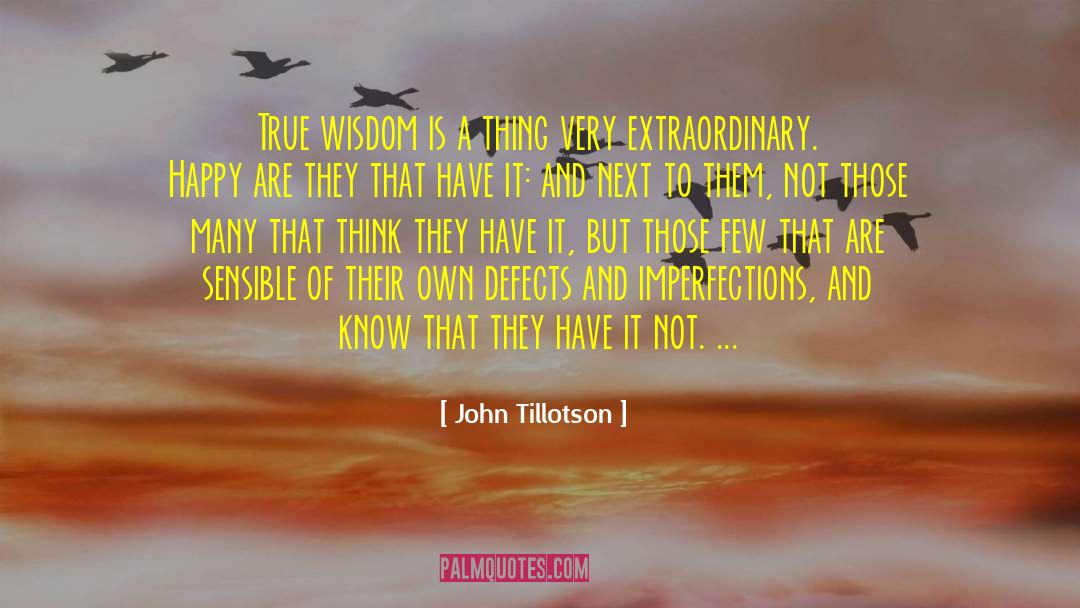 Same Thinking quotes by John Tillotson