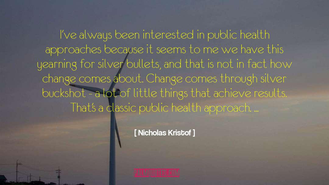Samen Oud Worden quotes by Nicholas Kristof