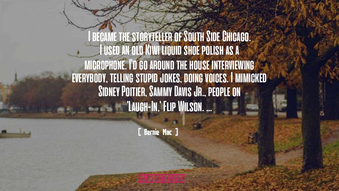 Sammy Davis Jr quotes by Bernie Mac