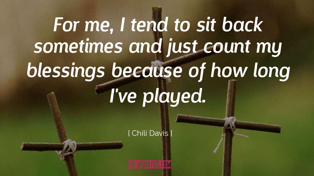 Sammy Davis quotes by Chili Davis