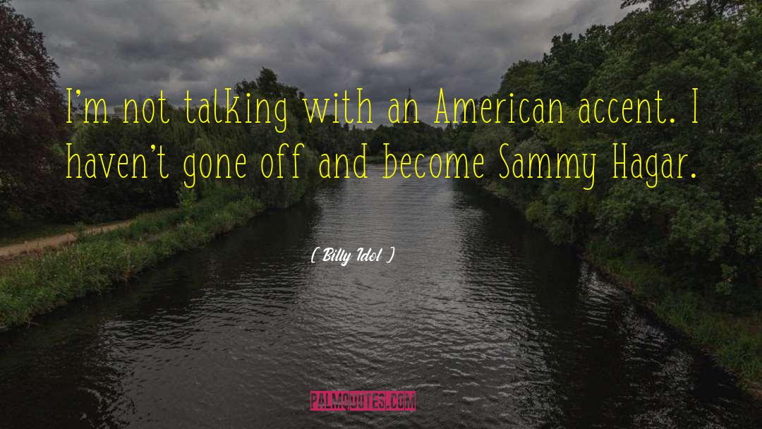 Sammy Lou quotes by Billy Idol