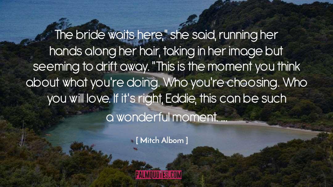 Samoan Wedding quotes by Mitch Albom