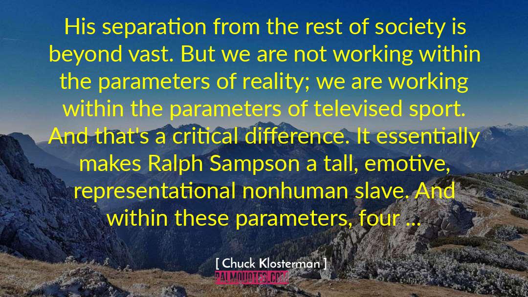 Sampson quotes by Chuck Klosterman