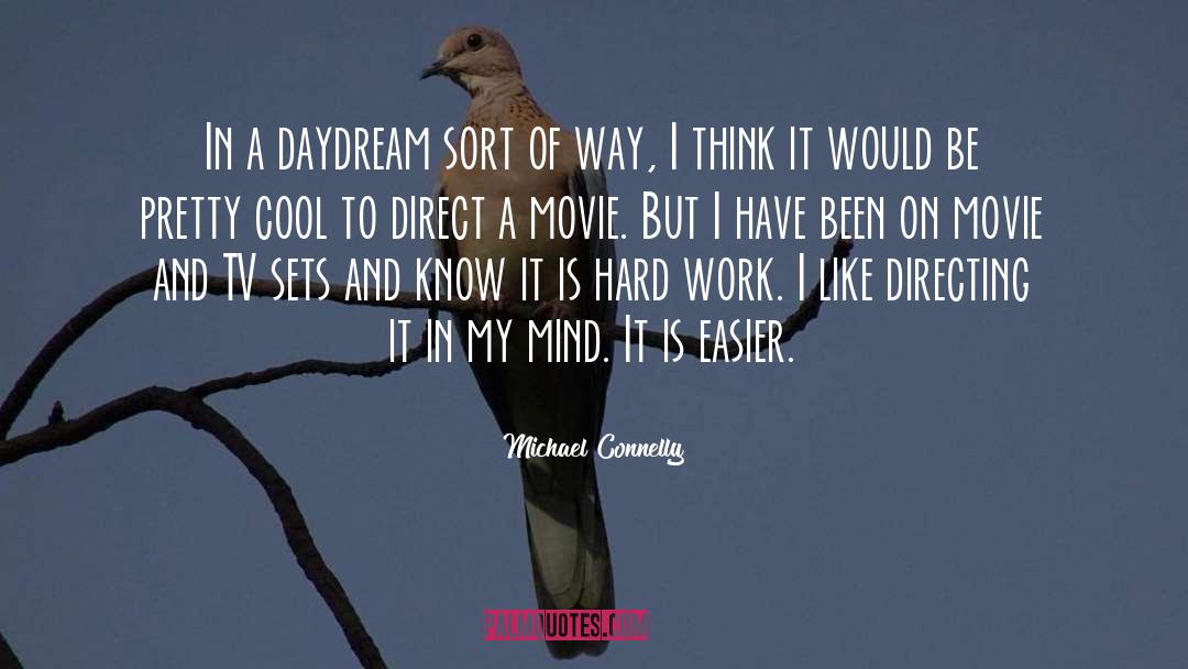 Sams Daydream quotes by Michael Connelly