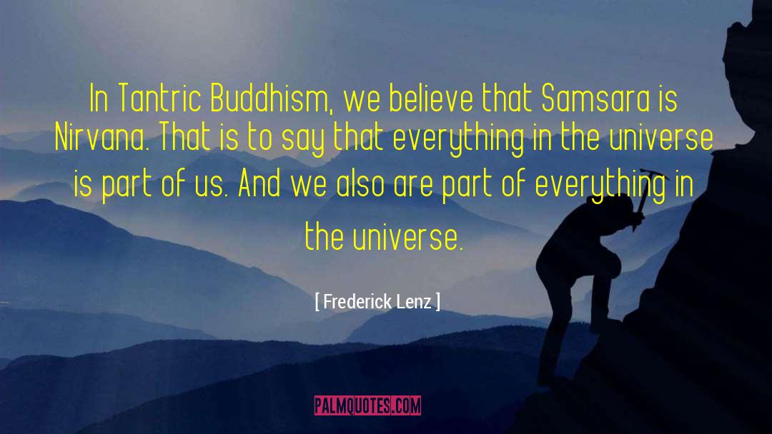 Samsara quotes by Frederick Lenz