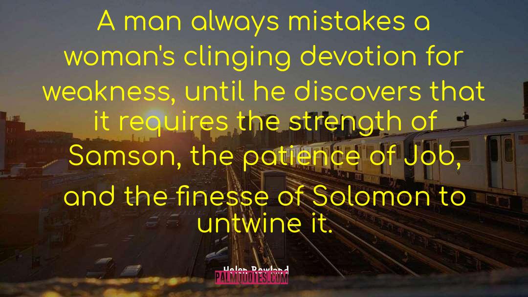 Samson And Delilah quotes by Helen Rowland