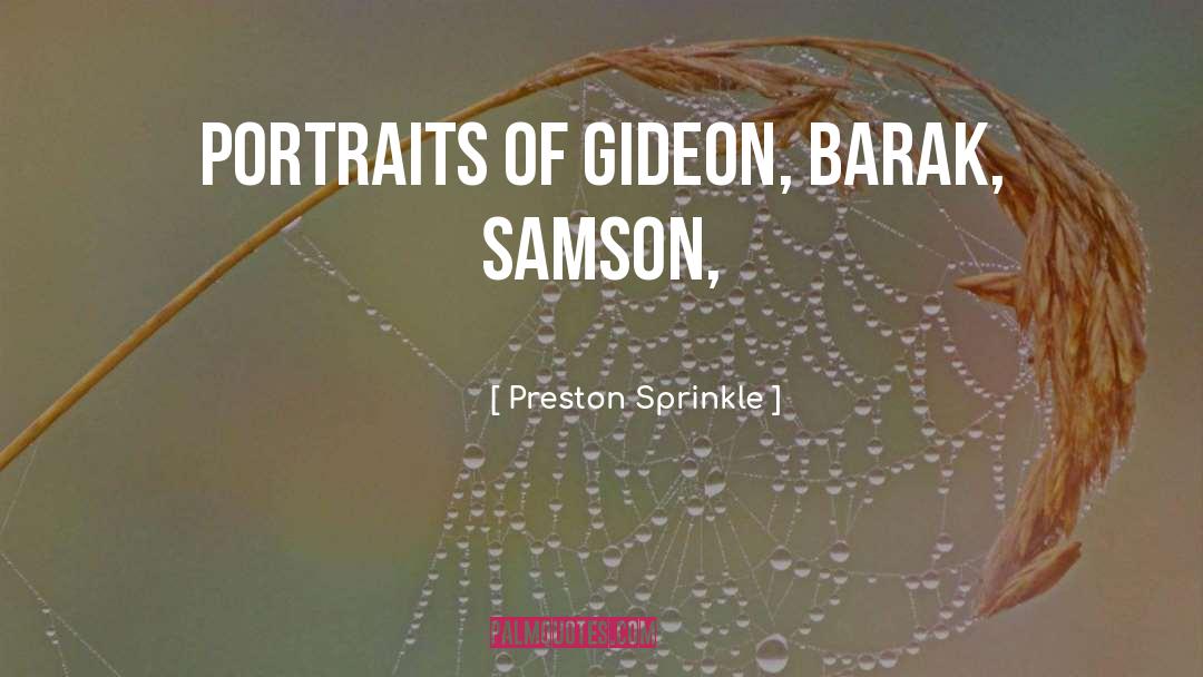Samson quotes by Preston Sprinkle