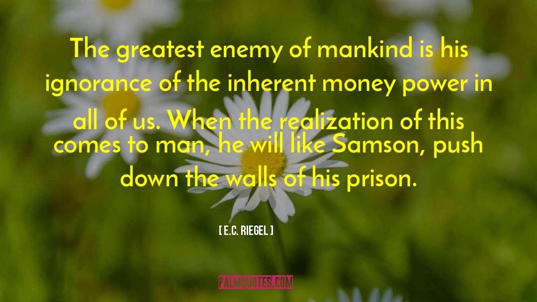 Samson quotes by E.C. Riegel