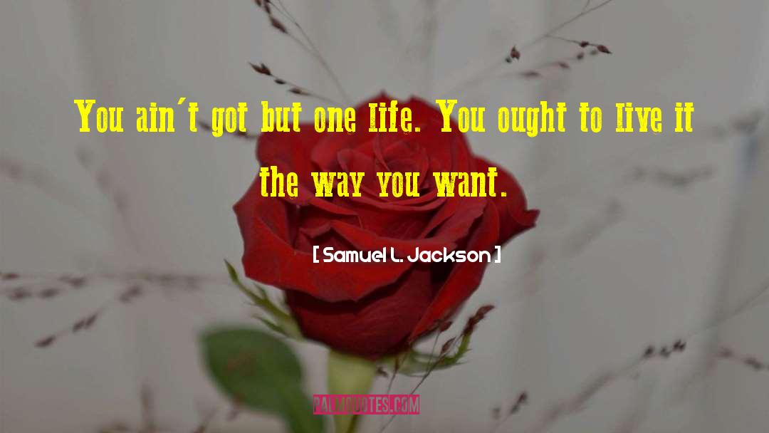Samuel L Jackson quotes by Samuel L. Jackson