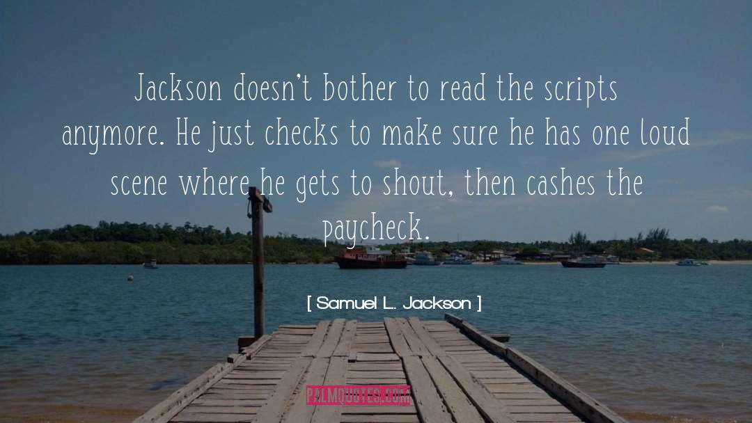 Samuel L Jackson quotes by Samuel L. Jackson