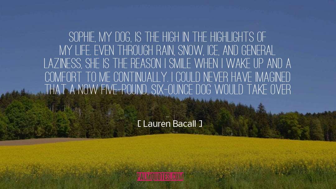 Samuel Rain quotes by Lauren Bacall