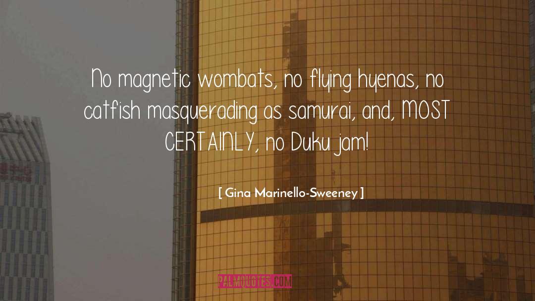 Samurai quotes by Gina Marinello-Sweeney