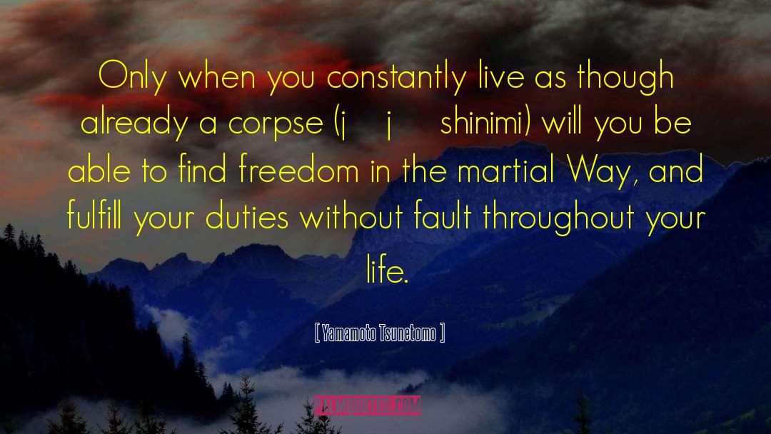 Samurai quotes by Yamamoto Tsunetomo
