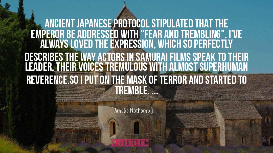 Samurai X Shishio quotes by Amelie Nothomb