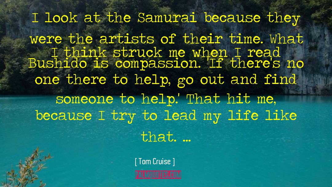 Samurai X Shishio quotes by Tom Cruise