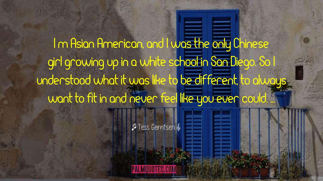 San Diego Famous quotes by Tess Gerritsen