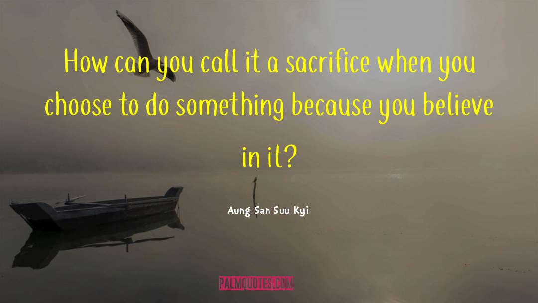 San Domingo quotes by Aung San Suu Kyi
